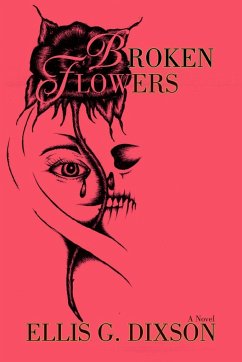 Broken Flowers - Dixson, E G