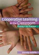 Cooperative Learning in the Classroom - Jolliffe, Wendy