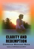 Clarity and Redemption