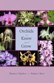 Orchids to Know and Grow