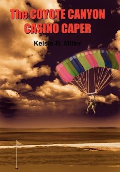 Coyote Canyon Casino Caper - Miller, Kelsie R.