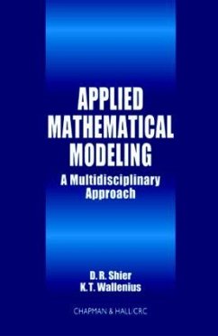 Applied Mathematical Modeling - Shier, Douglas R; Wallenius, K T