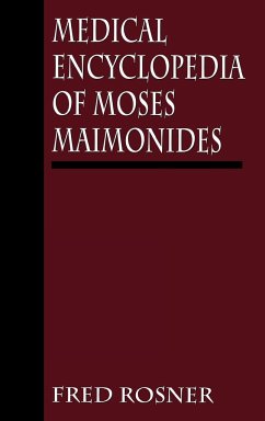 Medical Encyclopedia of Moses Maimonides - Rosner, Fred