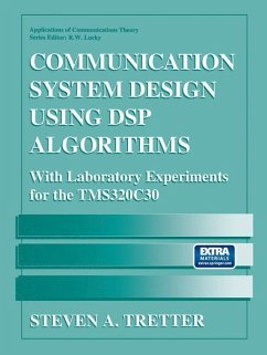 Communication System Design Using DSP Algorithms - Tretter, Steven A.
