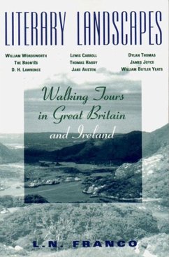 Literary Landscapes: Great Britain and Ireland - Franco, L. N.