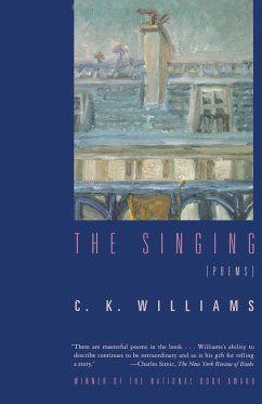 The Singing - Williams, C. K.