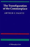 The Transfiguration of the Commonplace