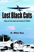 Lost Black Cats - Hua, H. Mike; Hua, Xijun