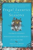 Frugal Luxuries by the Seasons