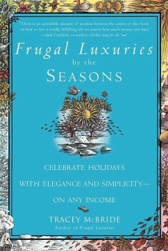 Frugal Luxuries by the Seasons - McBride, Tracey