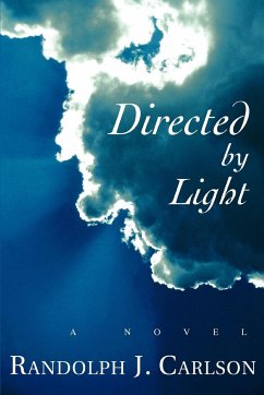Directed by Light - Carlson, Randolph J.