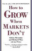 How To Grow When Markets Don't