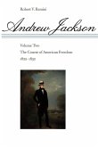 The Course of American Freedom, 1822-1832