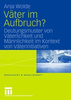 Väter im Aufbruch? - Wolde, Anja