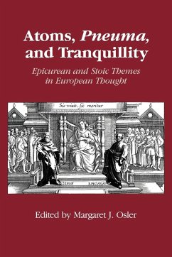 Atoms, Pneuma and Tranquillity - Osler, Margaret J. (ed.)