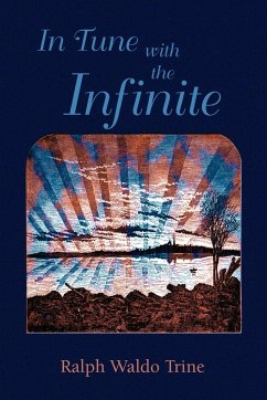 In Tune with the Infinite - Trine, Ralph Waldo