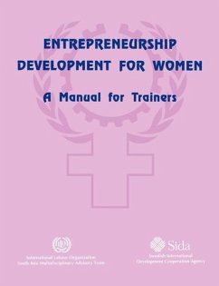 Entrepreneurship Development for Women: A Manual for Trainers - ILO-Saat