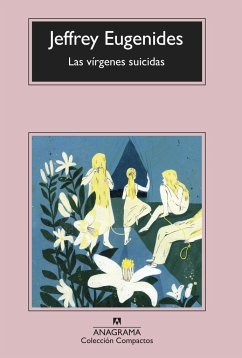 Las vírgenes suicidas - Eugenides, Jeffrey