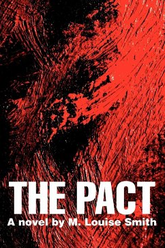 The Pact - Smith, M. Louise