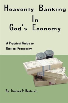 Heavenly Banking in God's Economy - Beale, Jr. Thomas P.