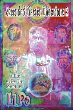 Ascended Master Dictations 2 - Po, Li