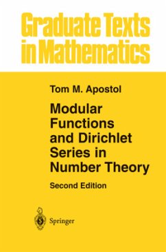Modular Functions and Dirichlet Series in Number Theory - Apostol, Tom M.