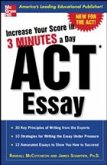 Increase Your Score in 3 Minutes a Day: ACT Essay