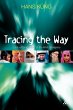Tracing the Way - Bild 1