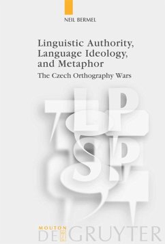 Linguistic Authority, Language Ideology, and Metaphor - Bermel, Neil