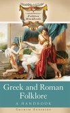 Greek and Roman Folklore