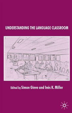 Understanding the Language Classroom - Gieve, Simon