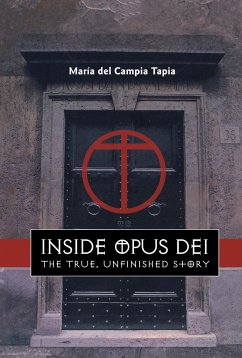 Inside Opus Dei - Tapia, Maria Del Carmen