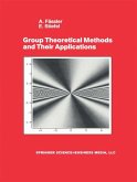 Group Theoretical Methods and Their Applications