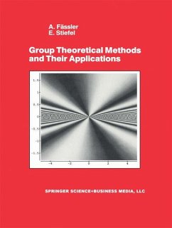 Group Theoretical Methods and Their Applications - Fässler, Albert;Stiefel, Eduard