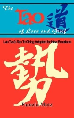 Tao of Loss and Grief - Metz, Pamela