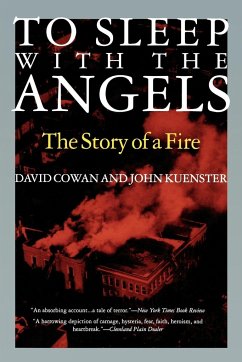 To Sleep with the Angels - Cowan, David; Kuenster, John