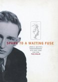 Spark to a Waiting Fuse: James K. Baxter's Correspondence with Noel Ginn 1942-1946