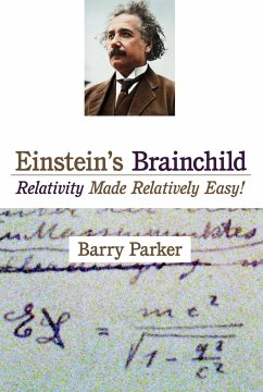 Einstein's Brainchild - Parker, Barry R
