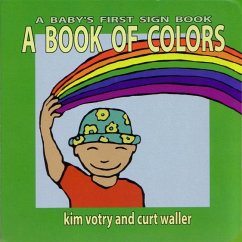 A Book of Colors - Votry, Kim; Waller, Curt