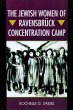 The Jewish Women of Ravensbrück... - Bild 1