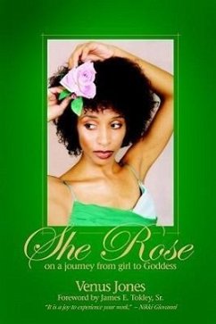 She Rose: On a Journey from Girl to Goddess - Jones, Venus