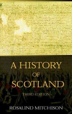 A History of Scotland - Mitchison, Rosalind; Somerset Fry, Peter; Somerset Fry, Fiona