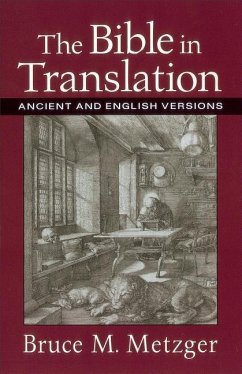 The Bible in Translation - Metzger, Bruce M