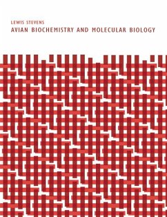 Avian Biochemistry and Molecular Biology - Stevens, Lewis