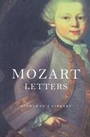 Mozart's Letters - Mozart, W A