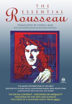 The Essential Rousseau - Rousseau, Jean-Jacques