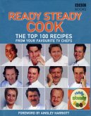 Top 100 Recipes from Ready, Steady, Cook!