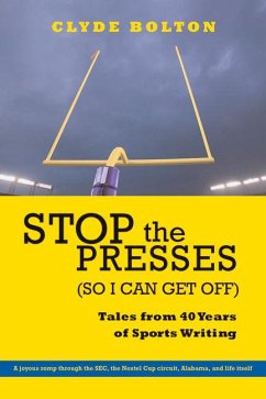 Stop the Presses (So I Can Get Off) - Bolton, Clyde