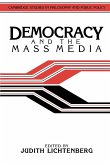 Democracy and the Mass Media