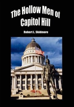 The Hollow Men of Capitol Hill
